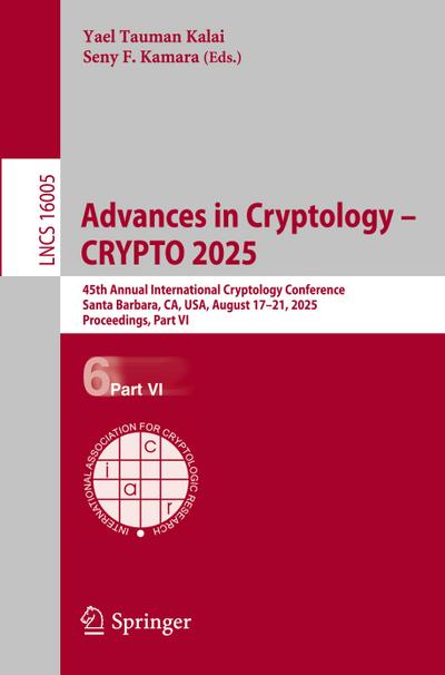 Advances in Cryptology - CRYPTO 2025