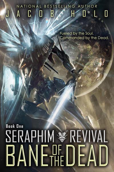 Bane of the Dead (Seraphim Revival, #1)
