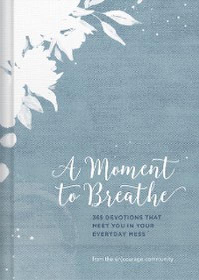 Moment to Breathe