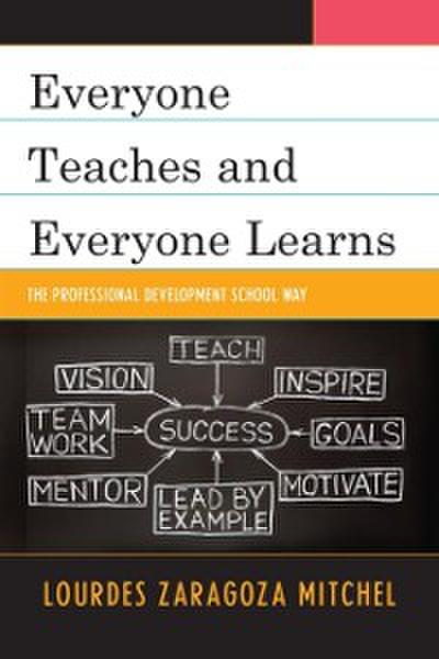 Everyone Teaches and Everyone Learns