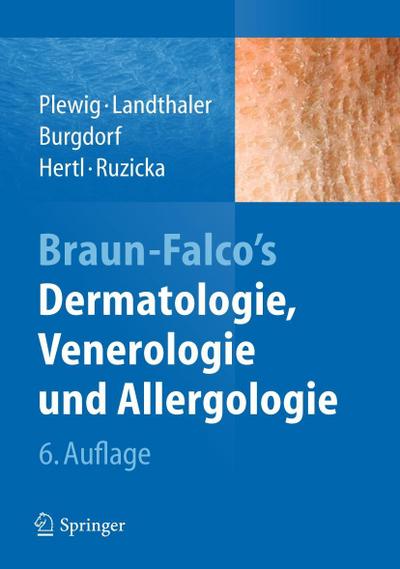 Braun-Falco’s Dermatologie, Venerologie und Allergologie