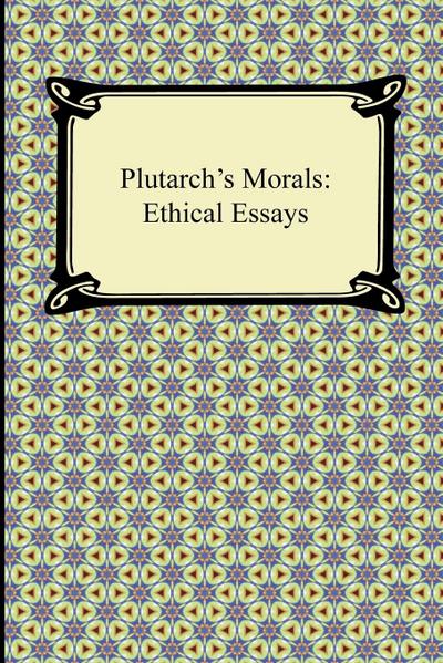 Plutarch’s Morals