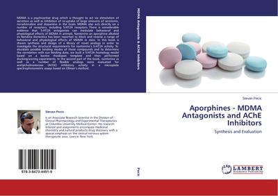 Aporphines - MDMA Antagonists and AChE Inhibitors - Stevan Pecic