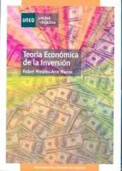 Teoría económica de la inversión
