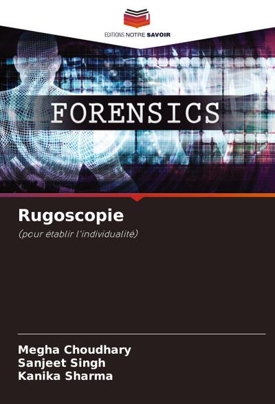 Rugoscopie
