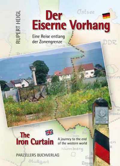 Der Eiserne Vorhang / The Iron Curtain
