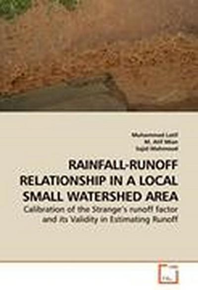 RAINFALL-RUNOFF RELATIONSHIP IN A LOCAL SMALL WATERSHED AREA