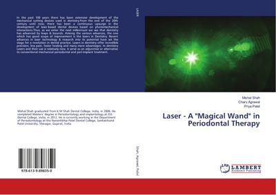 Laser - A "Magical Wand" in Periodontal Therapy