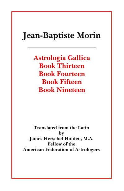 Astrologia Gallica Books 13, 14, 15, 19