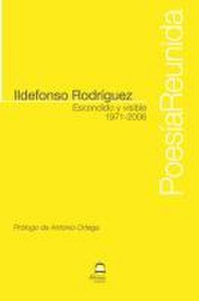 Escondido y visible, 1971-2006