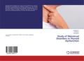 Study of Menstrual Disorders in Thyroid Dysfunctio