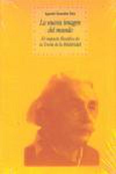 La nueva imagen del mundo : el impacto filosófico de la teoría de la relatividad