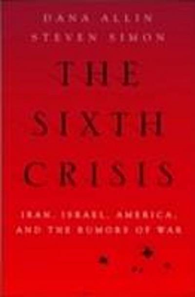 Sixth Crisis