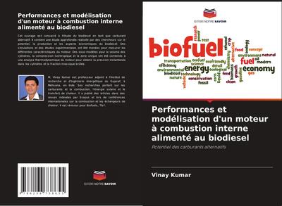 Performances et modélisation d’un moteur à combustion interne alimenté au biodiesel
