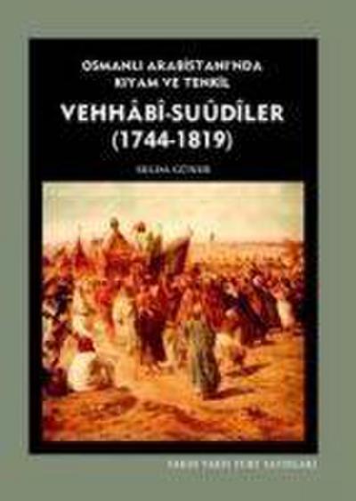 Vehhabi - Suudiler 1744 - 1819