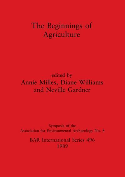 The Beginnings of Agriculture