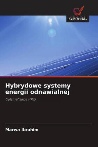 Hybrydowe systemy energii odnawialnej