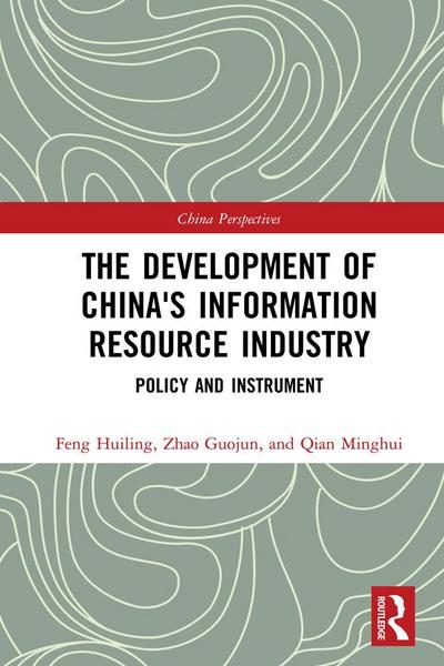 The Development of China’s Information Resource Industry