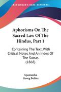 Aphorisms On The Sacred Law Of The Hindus, Part 1