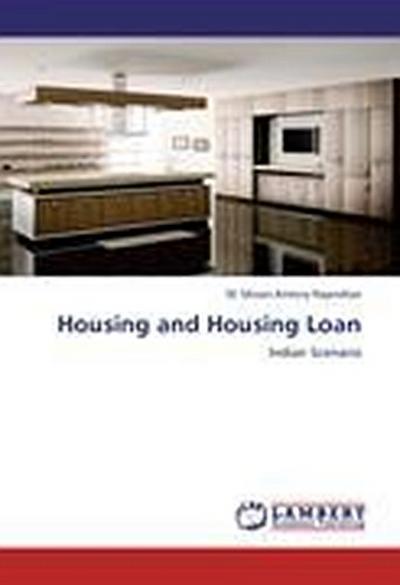 Housing and Housing Loan