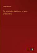Die Geschichte der Piraten im alten Griechenland