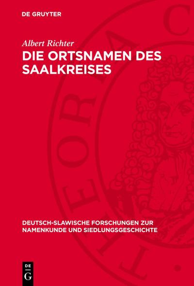 Die Ortsnamen des Saalkreises
