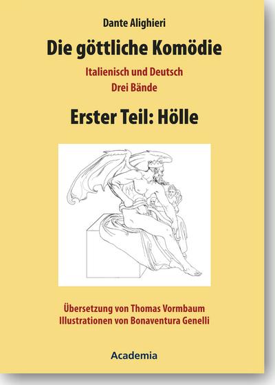 Die göttliche Komödie / Die göttliche Komödie, Erster Teil: Hölle
