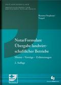 NotarFormulare Übergabe landwirtschaftlicher Betriebe