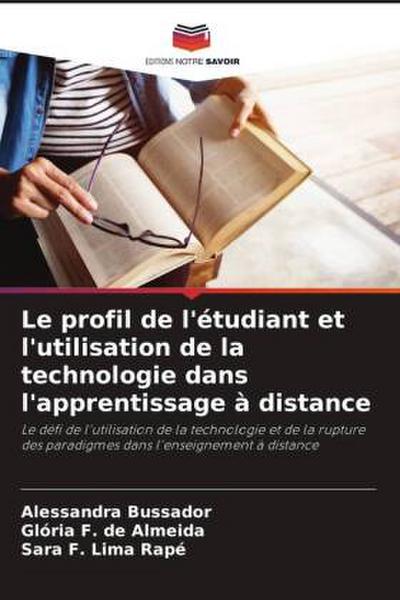 Le profil de l’étudiant et l’utilisation de la technologie dans l’apprentissage à distance