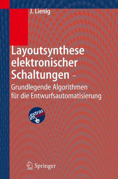 Layoutsynthese elektronischer Schaltungen - Grundlegende Algorithmen für die Entwurfsautomatisierung