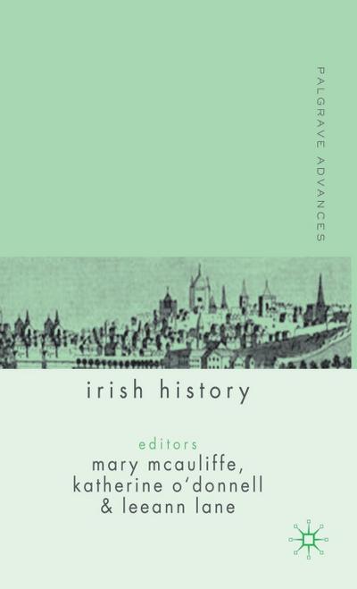 Palgrave Advances in Irish History