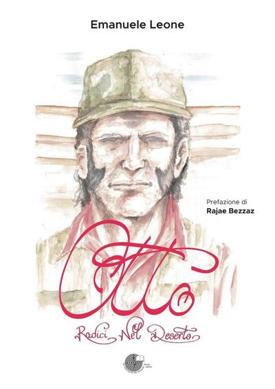 Otto. Radici nel deserto