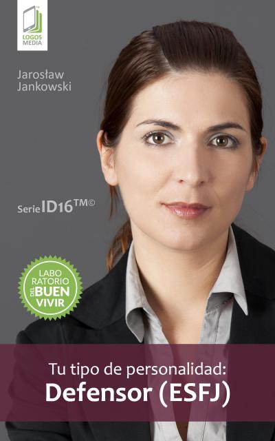 Tu tipo de personalidad: Defensor (ESFJ)