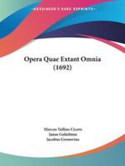 Opera Quae Extant Omnia (1692)