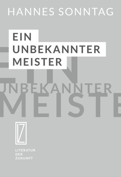 Ein unbekannter Meister