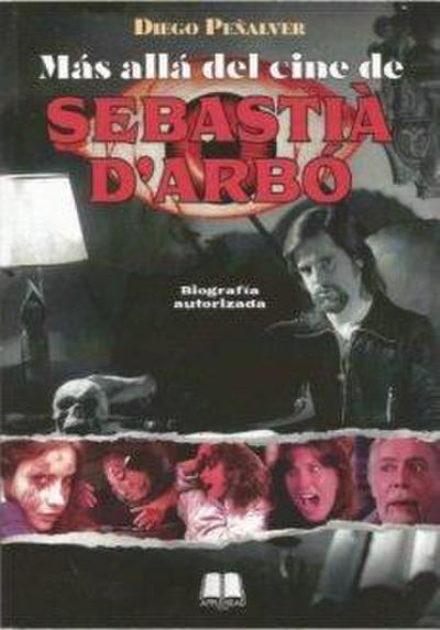 Más allá del cine de Sebastià D’Arbó