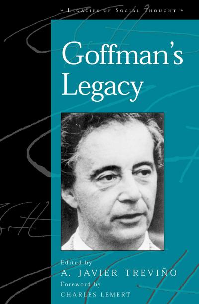 Goffman’s Legacy