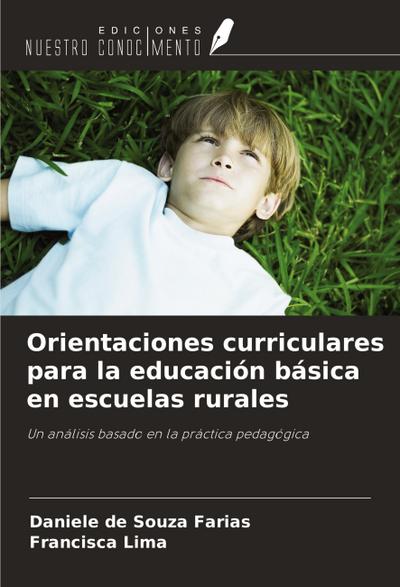 Orientaciones curriculares para la educación básica en escuelas rurales