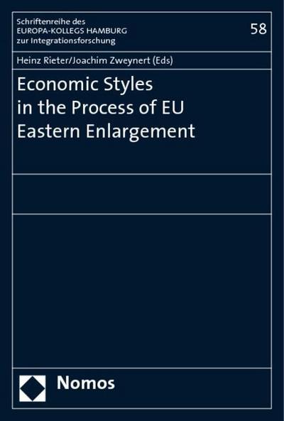 Economic Styles in the Process of EU Eastern Enlargement