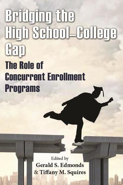 Bridging the High School–College Gap