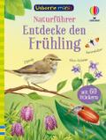 Usborne Minis - Naturführer: Entdecke den Frühling