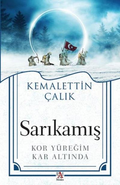 Sarikamis - Kor Yüregim Kar Altinda