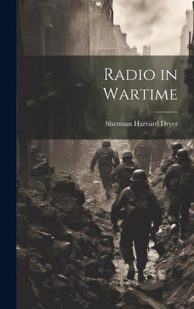 Radio in Wartime