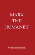 Marx the Humanist
