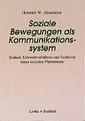 Soziale Bewegungen als Kommunikationssystem