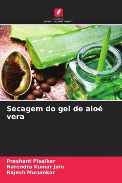 Secagem do gel de aloé vera