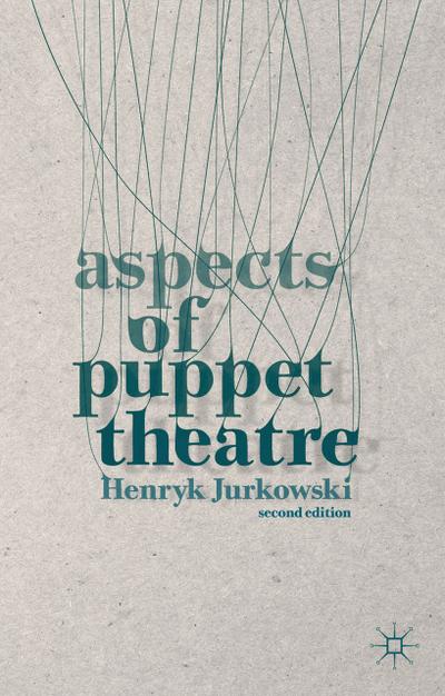 Aspects of Puppet Theatre