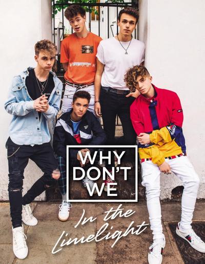 Why Don’t We: In the Limelight