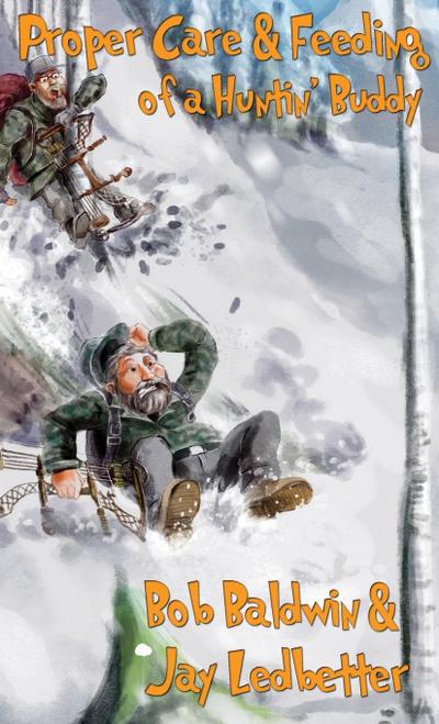 Proper Care and Feeding of a Huntin’ Buddy