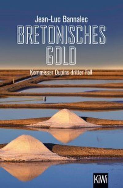 Bretonisches Gold